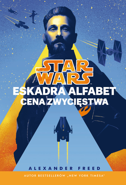 okładka Star Wars. Eskadra Alfabet. Cena zwycięstwa. Tom 3 ebook | epub, mobi | Alexander Freed