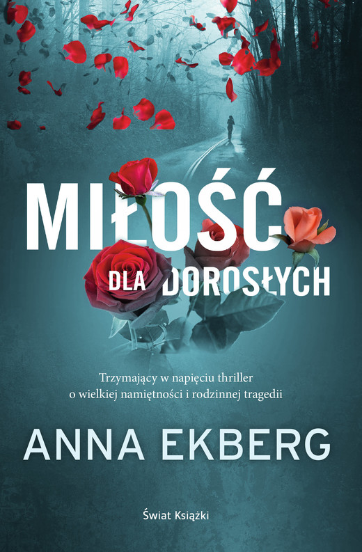 okładka Miłość dla dorosłych ebook | epub, mobi | Anna Ekberg