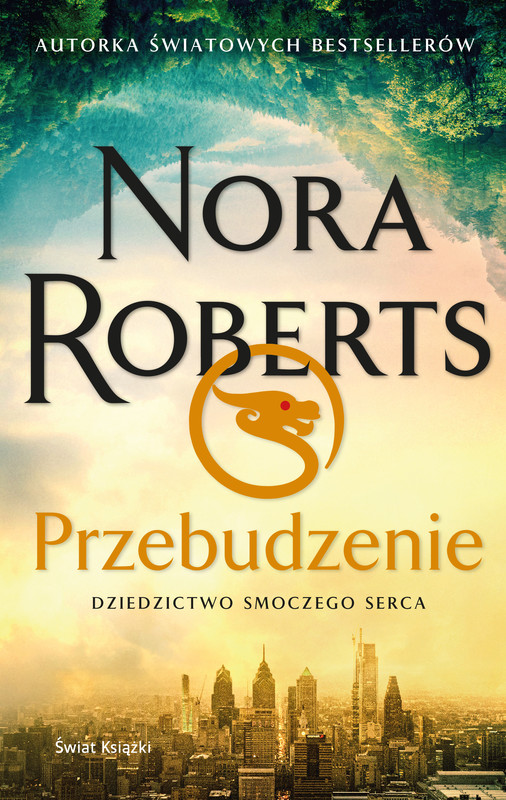 okładka Przebudzenie. Dziedzictwo Smoczego Serca ebook | epub, mobi | Nora Roberts