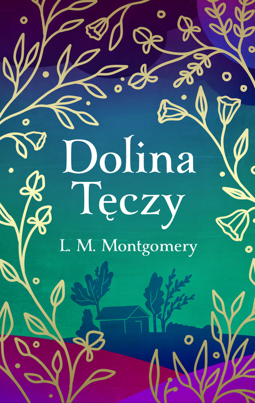 okładka Dolina Tęczy ebook | epub, mobi | L. M. Montgomery