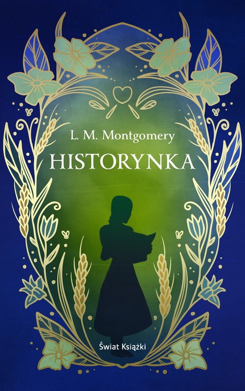 okładka Historynka (ekskluzywna edycja) ebook | epub, mobi | Lucy Maud Montgomery
