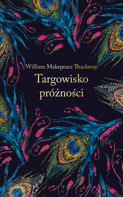 okładka Targowisko próżności (ekskluzywna edycja) ebook | epub, mobi | William Makepeace Thackeray