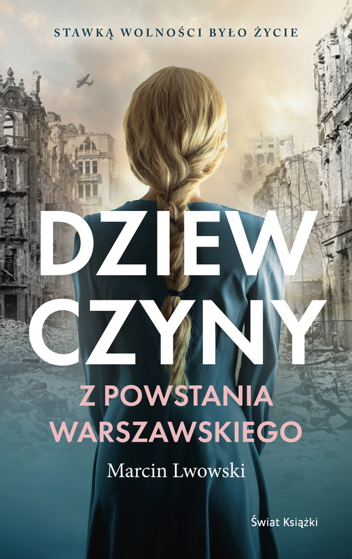 okładka Dziewczyny z Powstania Warszawskiego ebook | epub, mobi | Lwowski Marcin