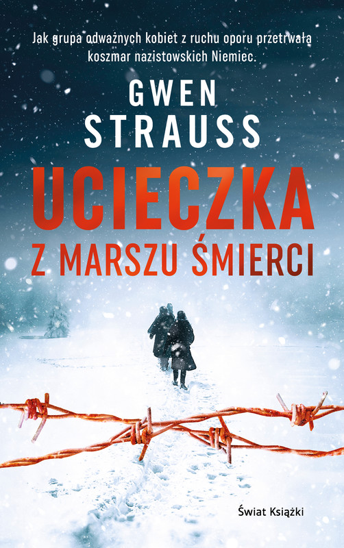 okładka Ucieczka z marszu śmierci ebook | epub, mobi | Gwen Strauss