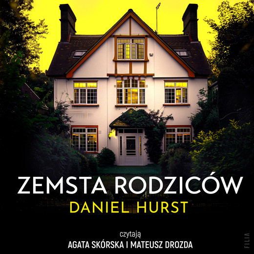 okładka Zemsta rodziców audiobook | MP3 | Daniel Hurst