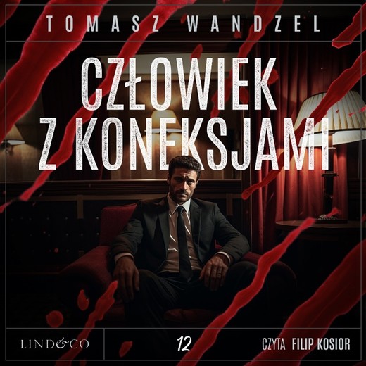 okładka Człowiek z koneksjami. Tom 12. Komisarz Oczko audiobook | MP3 | Tomasz Wandzel