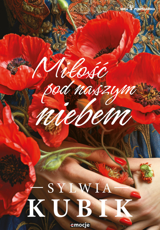 okładka Miłość pod naszym niebem ebook | epub, mobi | Sylwia Kubik