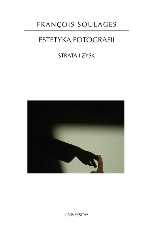 okładka Estetyka fotografii. Strata i zysk, wydanie II ebook | pdf | Soulages Francois