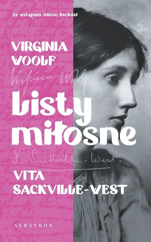 okładka Listy miłosne Virginia Woolf i Vita Sackville-West książka | Virginia Woolf