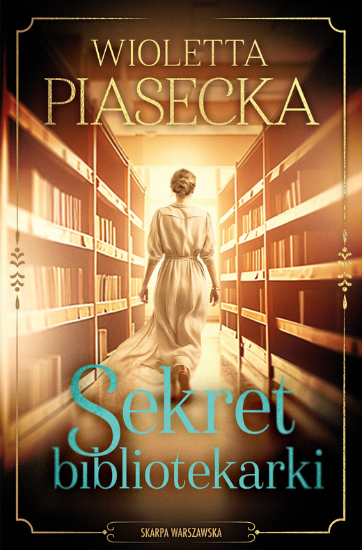 okładka Sekret bibliotekarki ebook | epub, mobi | Wioletta Piasecka