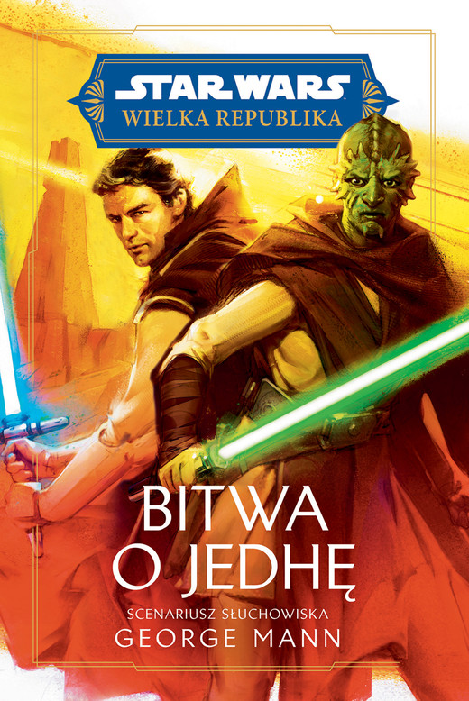 okładka Star Wars. Wielka Republika. Bitwa o Jedhę ebook | epub, mobi | George Mann