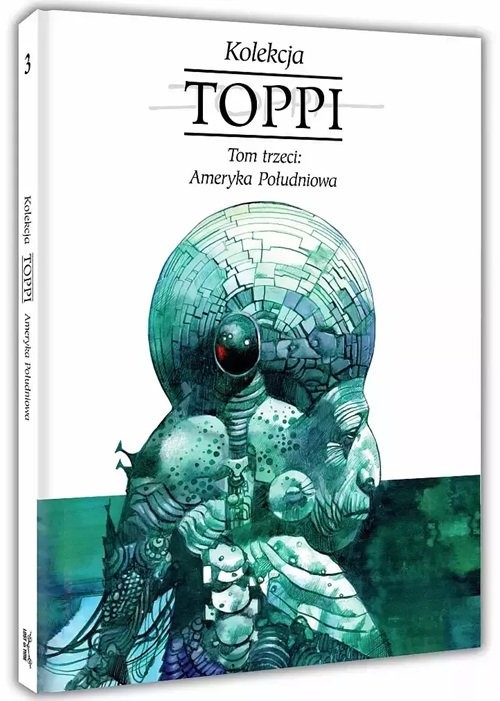 okładka Toppi Kolekcja Tom 3 Ameryka Południowa książka