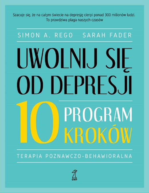 okładka Uwolnij się od depresji. Program 10 kroków książka | Sarah Fader