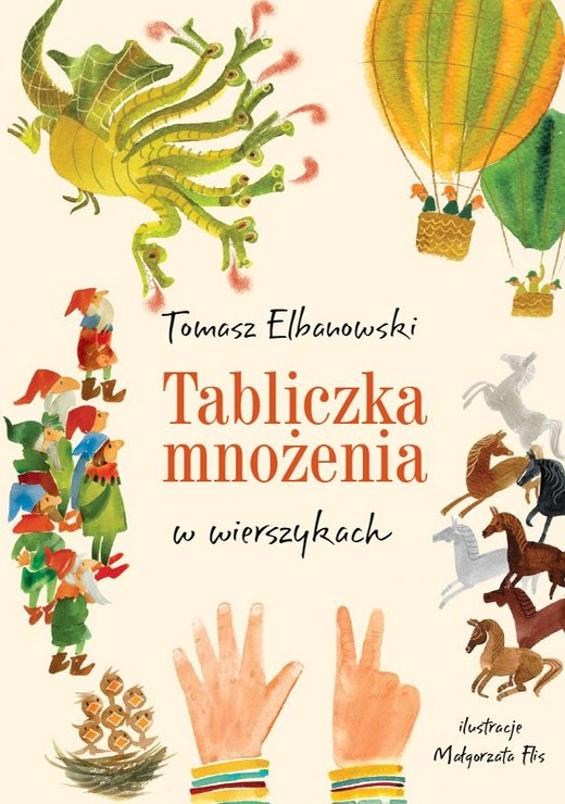 okładka Tabliczka mnożenia w wierszykach książka | Tomasz Elbanowski