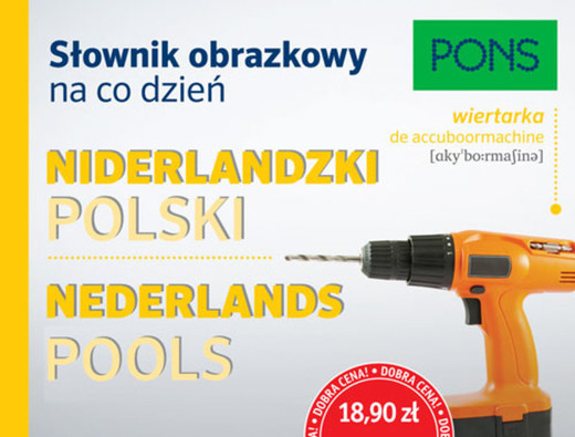 okładka Słownik obrazkowy na co dzień niderlandzko-polski, polsko niderlandzki PONS 1 500 haseł i zwrotów książka | Opracowanie zbiorowe