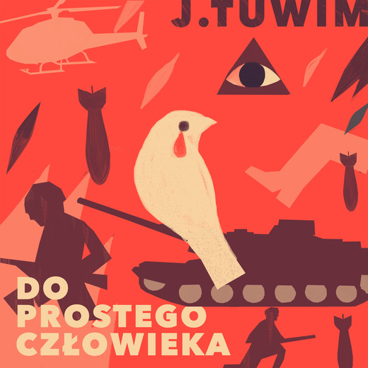 okładka Do prostego człowieka audiobook | MP3 | Julian Tuwim