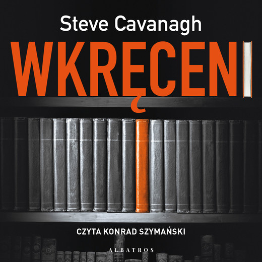 okładka Wkręceni audiobook | MP3 | Steve Cavanagh