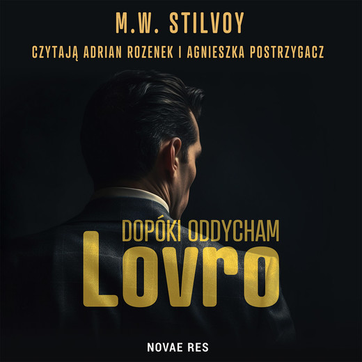 okładka Dopóki oddycham. Lovro audiobook | MP3 | M.W. Stilvoy