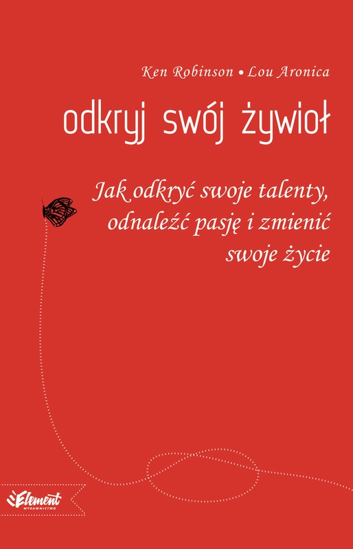 okładka Odkryj swój Żywioł ebook | epub, mobi | Ken Robinson