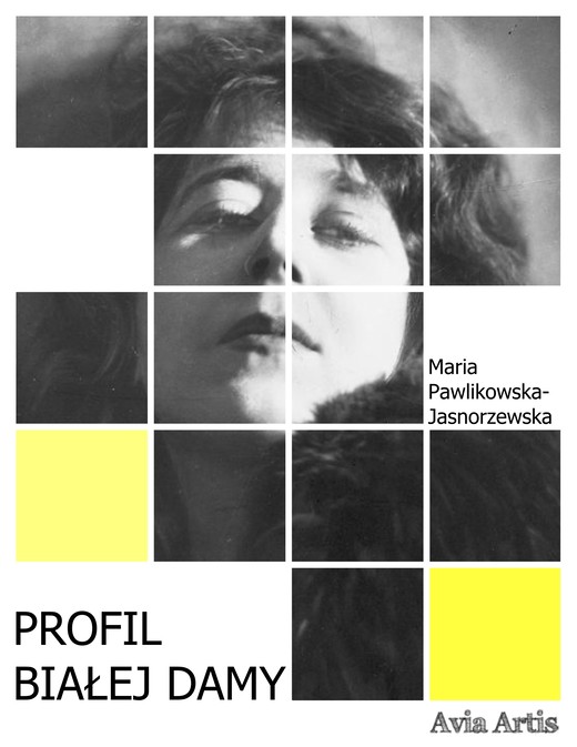 okładka Profil Białej Damy ebook | epub, mobi | Maria Pawlikowska-Jasnorzewska
