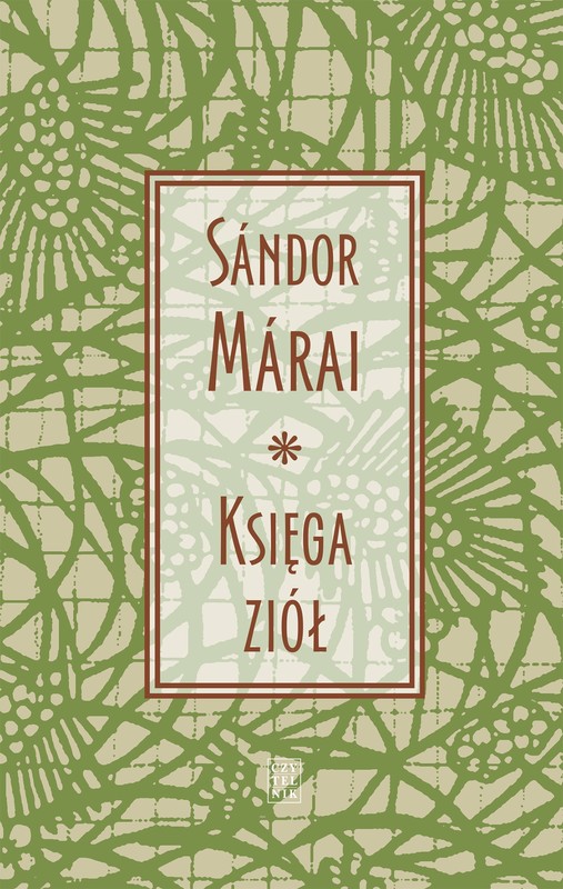 okładka Księga ziół ebook | epub, mobi | Sándor Márai, tłumacz Feliks Netz