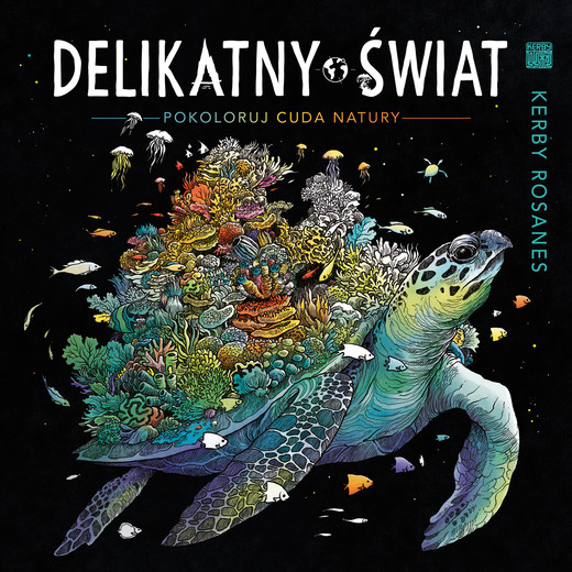 okładka Delikatny świat. Pokoloruj cuda natury wyd. 2024 książka