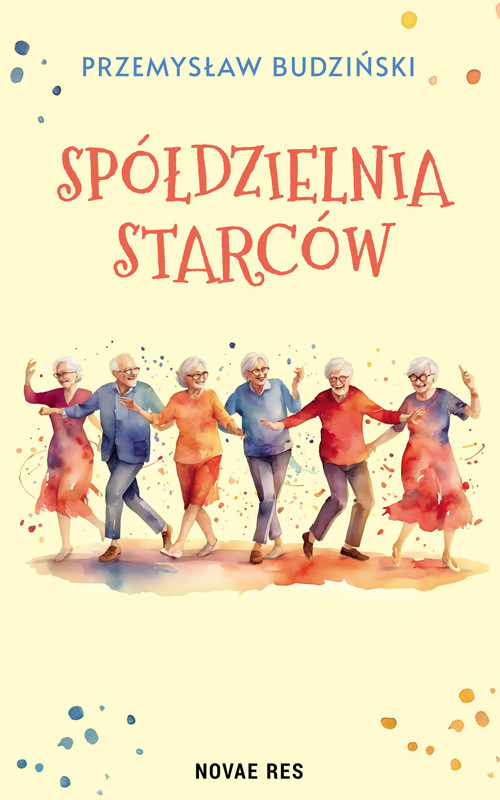 okładka Spółdzielnia starców książka