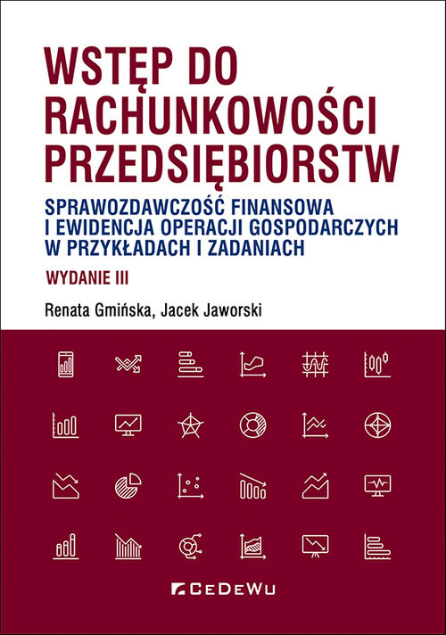 okładka Wstęp do rachunkowości przedsiębiorstw. Sprawozdawczość finansowa i ewidencja operacji gospodarczych książka | Renata Gmińska