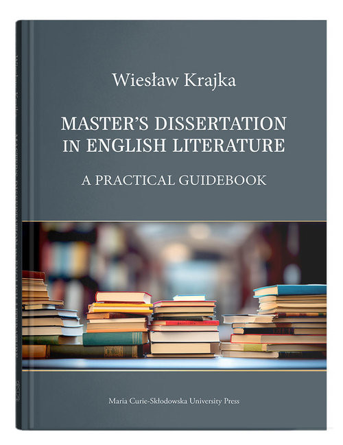 okładka Master's Dissertation in English Literature. A Practical Guidebook książka