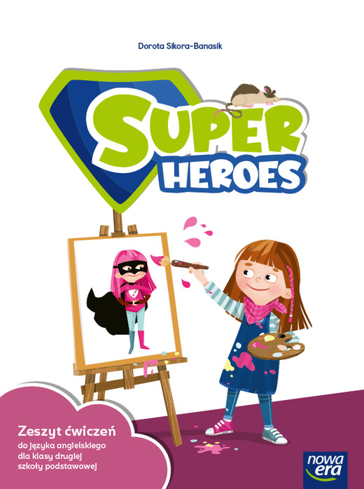okładka Język angielski Super Heroes NEON Zeszyt ćwiczeń 2 klasa szkoła podstawowa EDYCJA 2024-2026 książka