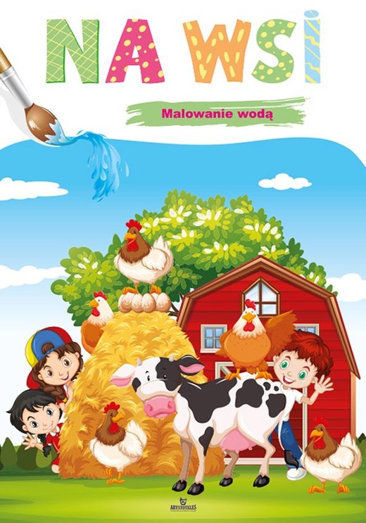 okładka Na wsi. Malowanie wodą książka | Opracowanie zbiorowe