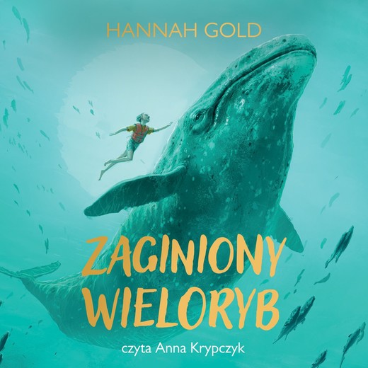 okładka Zaginiony wieloryb audiobook | MP3 | Hannah Gold