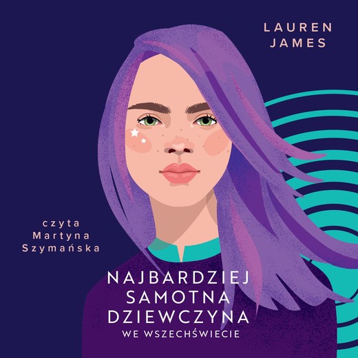 okładka Najbardziej samotna dziewczyna we wszechświecie audiobook | MP3 | James Lauren