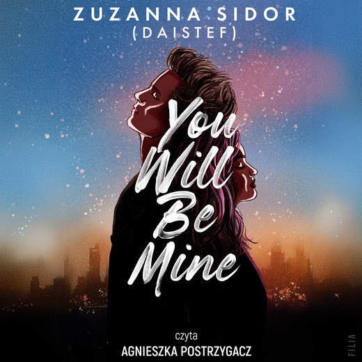 okładka You Will Be Mine audiobook | MP3 | Zuzanna Sidor