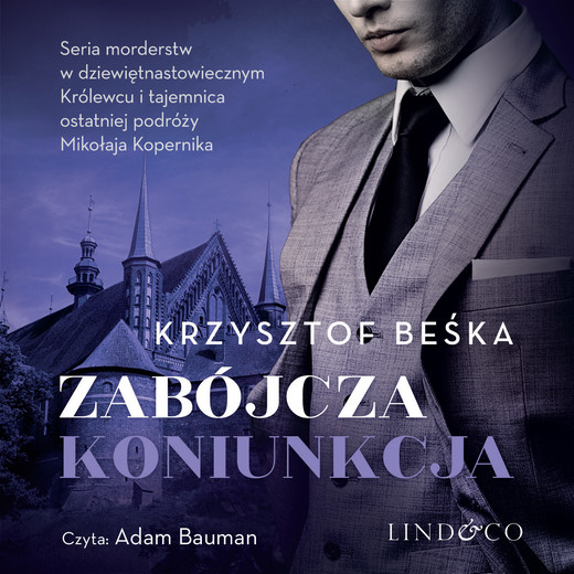 okładka Zabójcza Koniunkcja audiobook | MP3 | Krzysztof Beśka