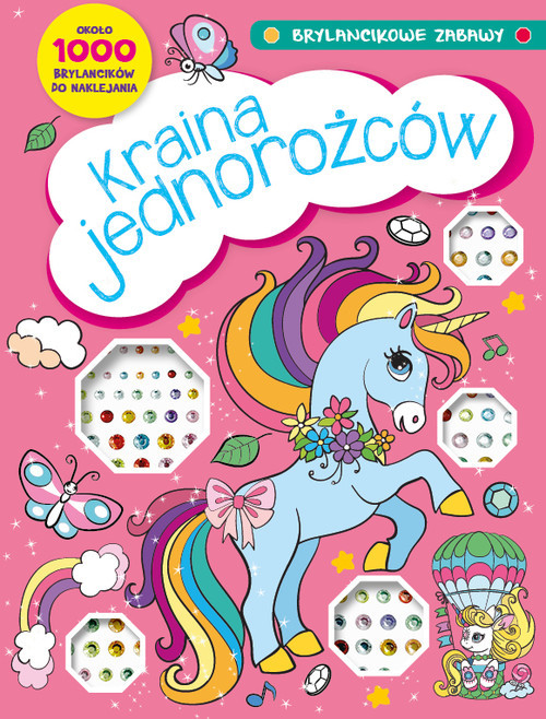 okładka Brylancikowe zabawy Kraina jednorożców książka