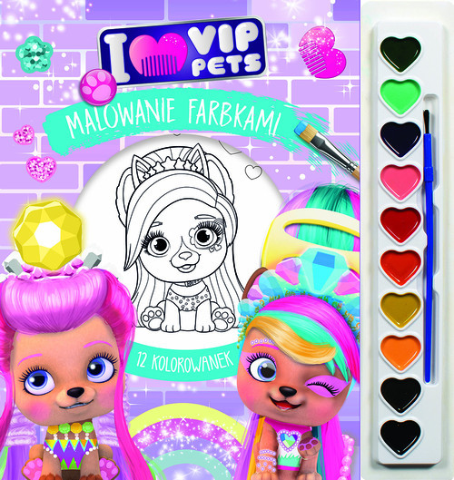 okładka Malowanie farbkami. I love VIP Pets książka