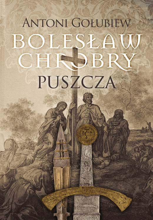 okładka Bolesław Chrobry ebook | epub, mobi | Antoni Gołubiew