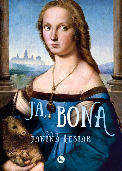 okładka Ja, Bona ebook | epub, mobi | Janina Lesiak