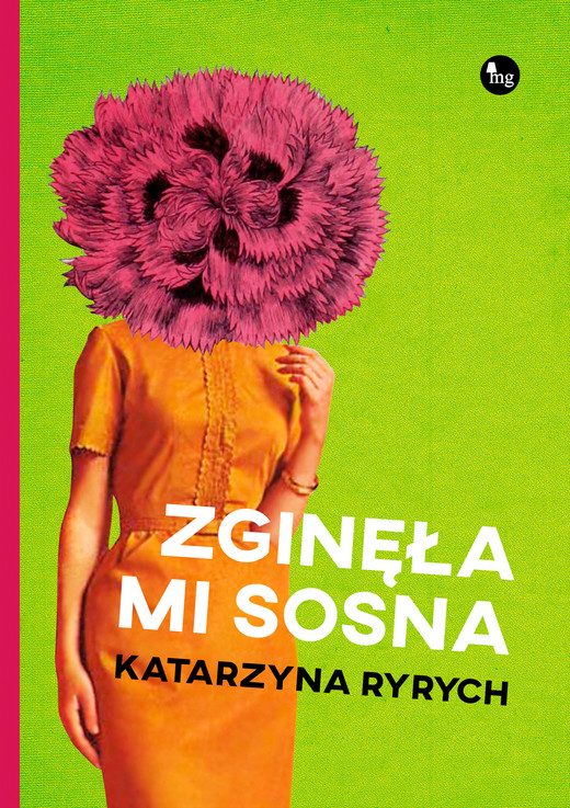 okładka Zginęła mi sosna ebook | epub, mobi | Katarzyna Ryrych