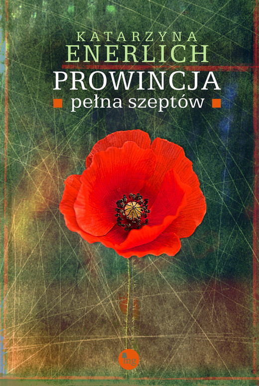 okładka Prowincja pełna szeptów ebook | epub, mobi | Katarzyna Enerlich