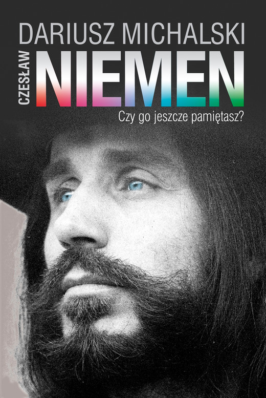 okładka Niemen.Czy go jeszcze pamiętasz? ebook | epub, mobi | Dariusz Michalski
