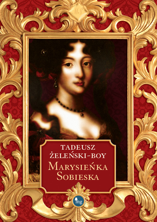 okładka Marysieńka Sobieska ebook | epub, mobi | Tadeusz Boy-Żeleński
