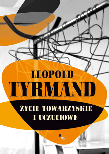 okładka Życie towarzyskie i uczuciowe ebook | epub, mobi | Leopold Tyrmand