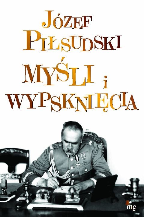 okładka Myśli i wypsknięcia ebook | epub, mobi | Józef Piłsudski