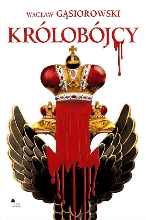 okładka Królobójcy ebook | epub, mobi | Wacław Gąsiorowski