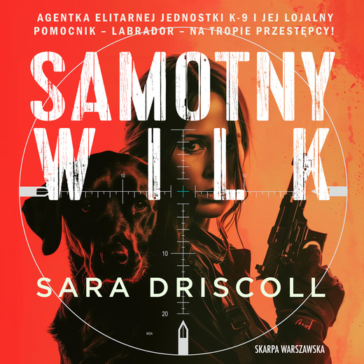 okładka Samotny wilk audiobook | MP3 | Sara Driscoll