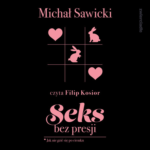 okładka Seks bez presji audiobook | MP3 | Michał Sawicki