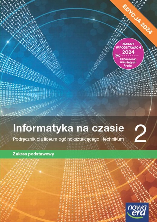 okładka Nowa informatyka na czasie podręcznik 2 liceum i technikum zakres podstawowy EDYCJA 2024 książka