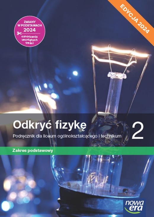 okładka Nowa fizyka odkryć fizykę podręcznik 2 liceum i technikum zakres podstawowy EDYCJA 2024 książka